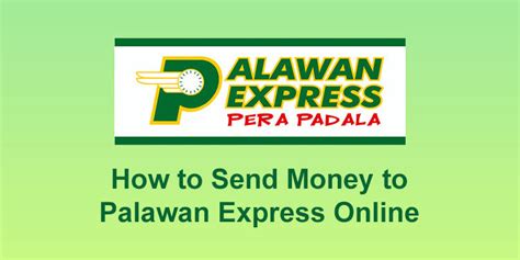 How to Send Money using Palawan Express Online .